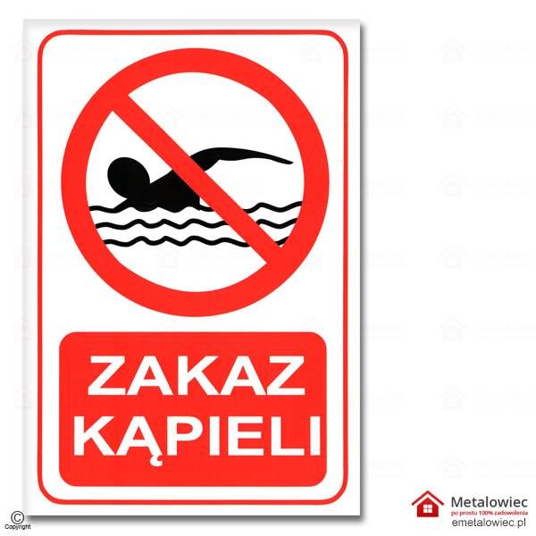 Tablica informacyjna Zakaz Kąpieli znaki BHP