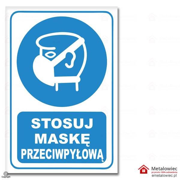 Tablica informacyjna Stosuj Maskę Przeciwpyłową znak BHP